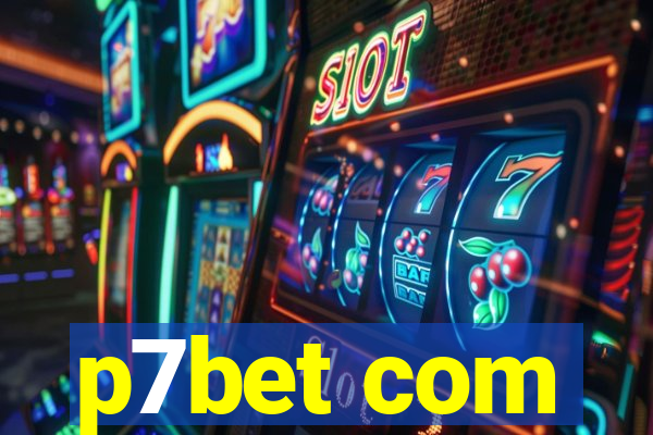 p7bet com